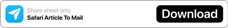 Safari Article to Mail Shortcut Safari Article to Mail Shortcut